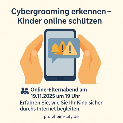 Elternabend zum Thema Cybergrooming – Kinder sicher im Netz schützen